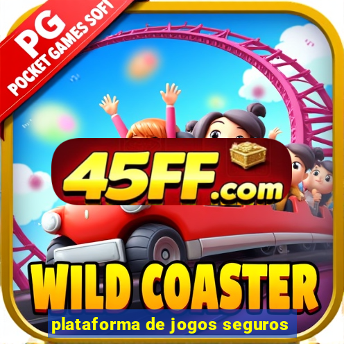 plataforma de jogos seguros